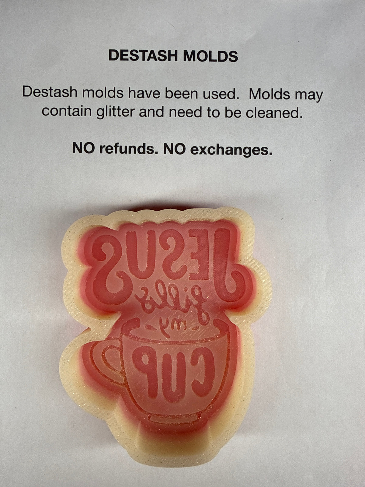 DESTASH Mold - Jesus Fills my Cup