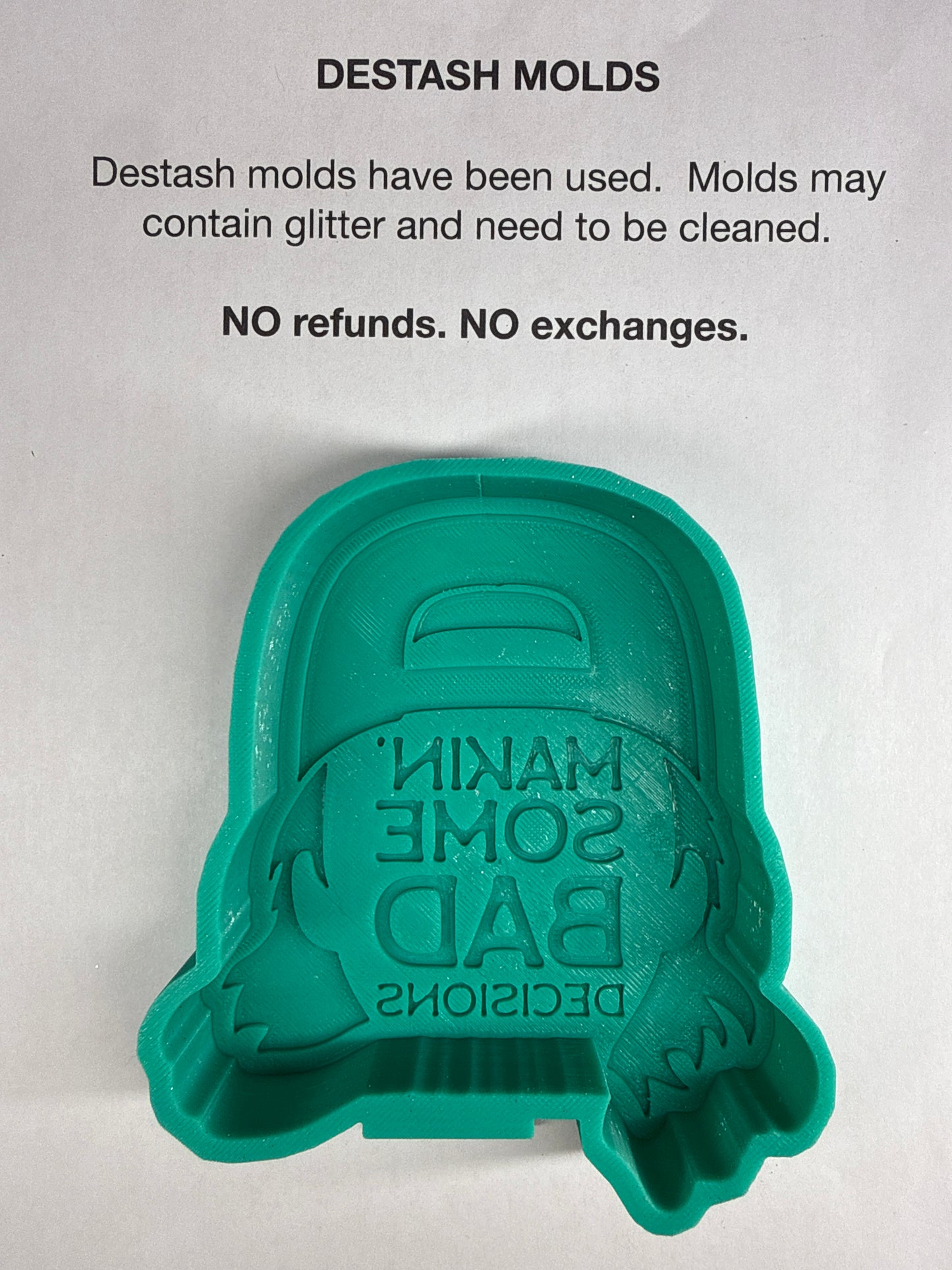 DESTASH Mold - Makin Some Bad Decisions