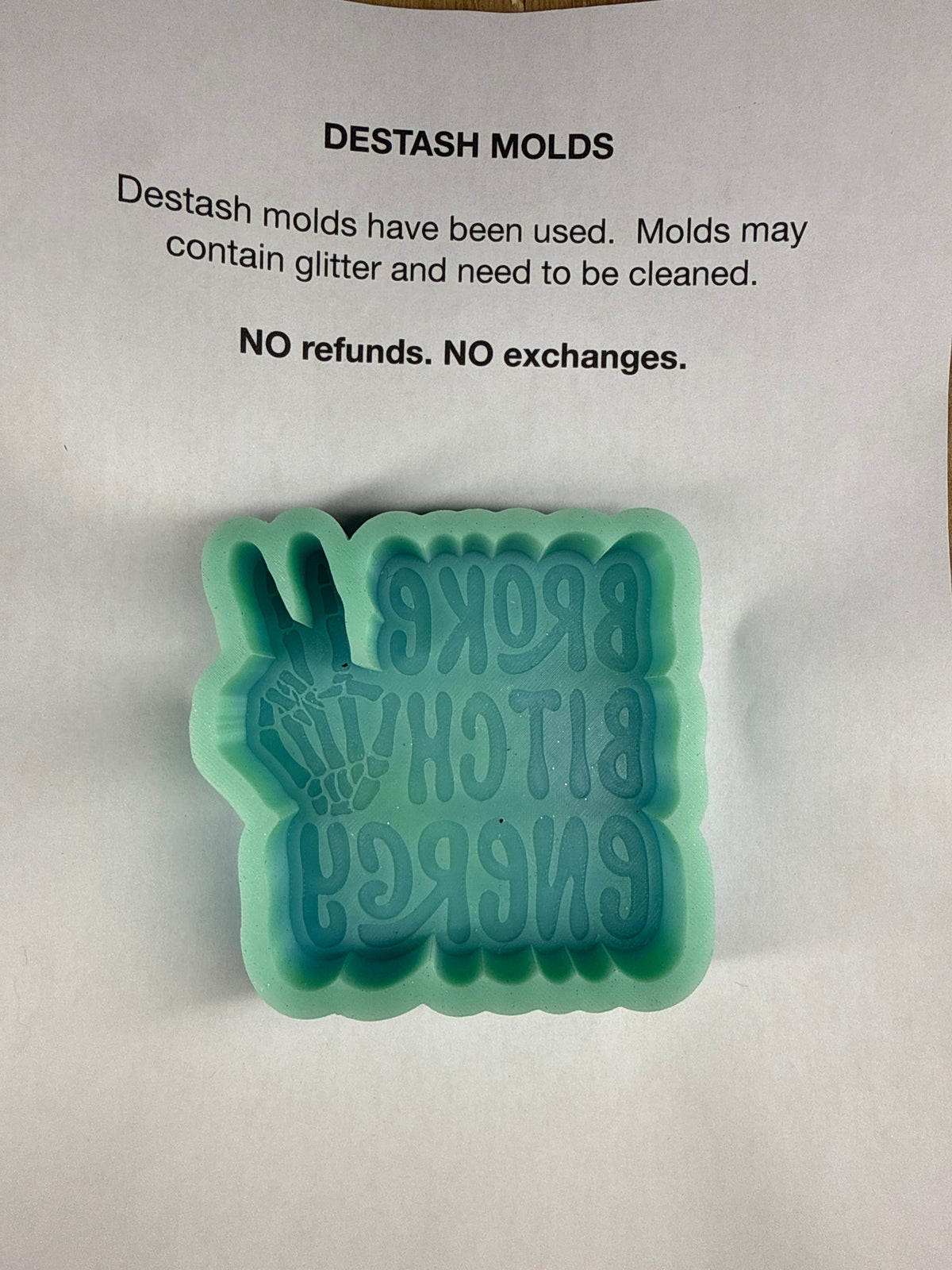 DESTASH Mold - Broke Bitch Energy