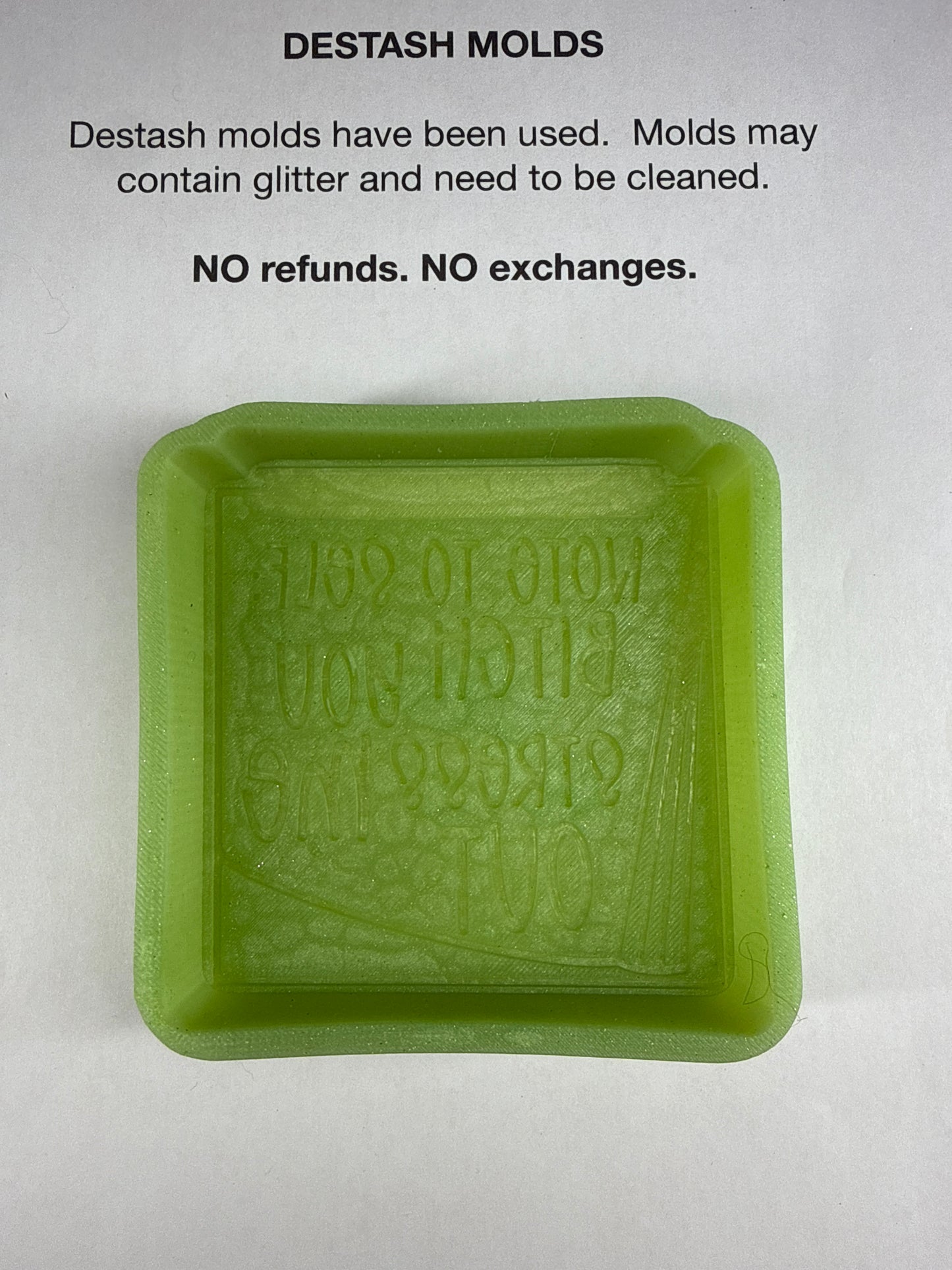 DESTASH Mold - Note to Self: Bitch You Stress Me Out