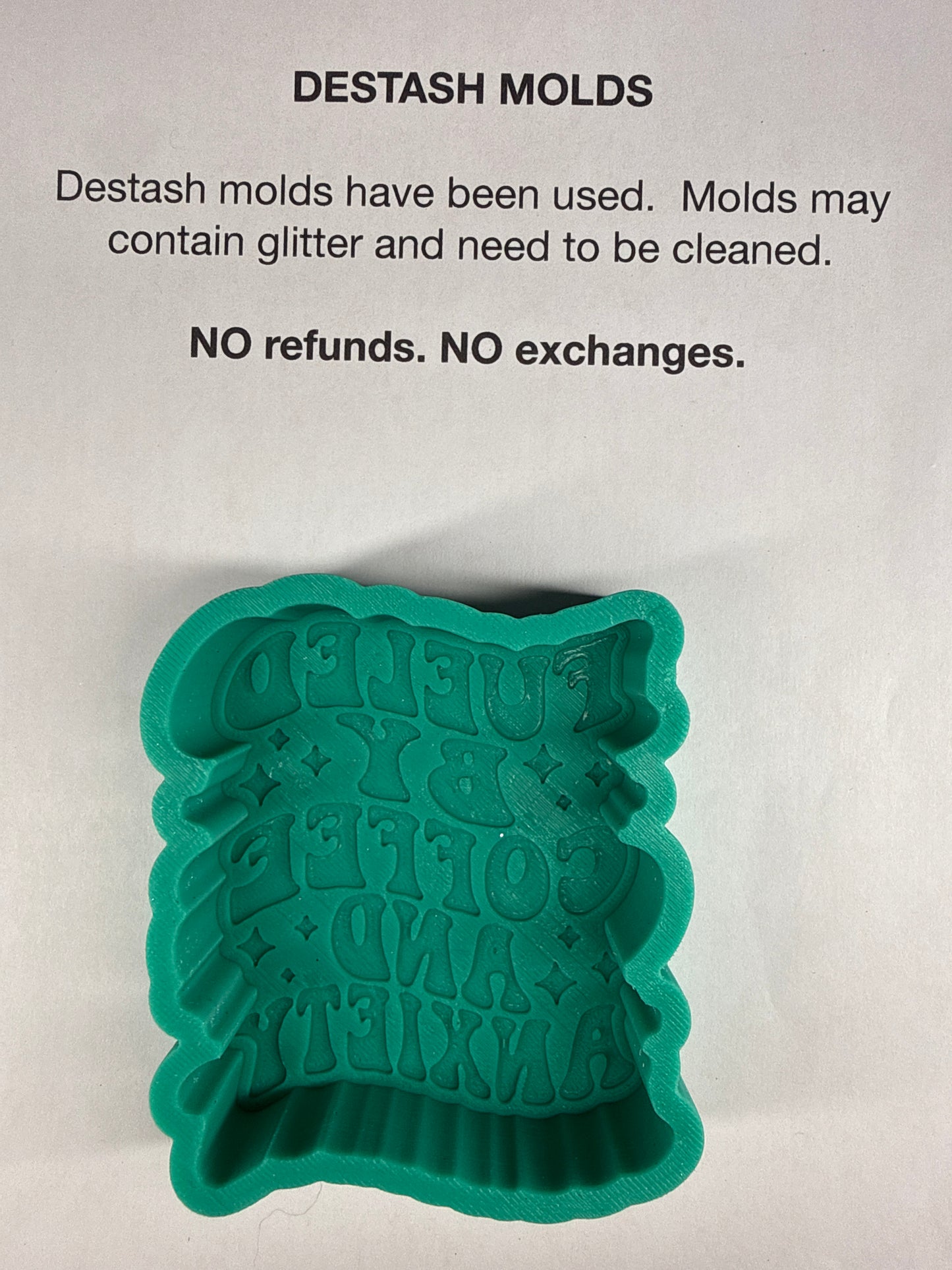 DESTASH Mold - Fueled by Coffee & Anxiety