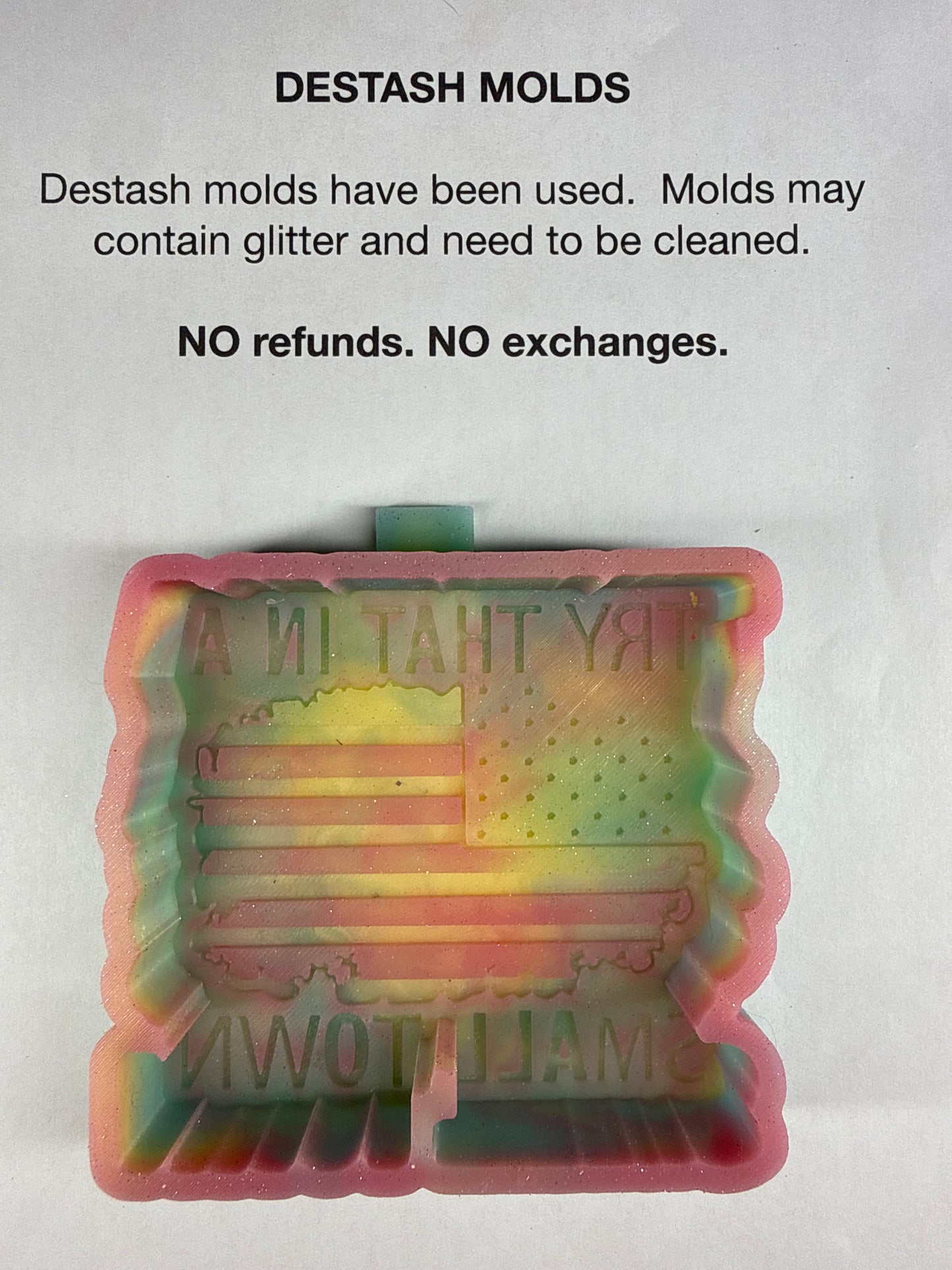 DESTASH Mold - Try That in a Small Town
