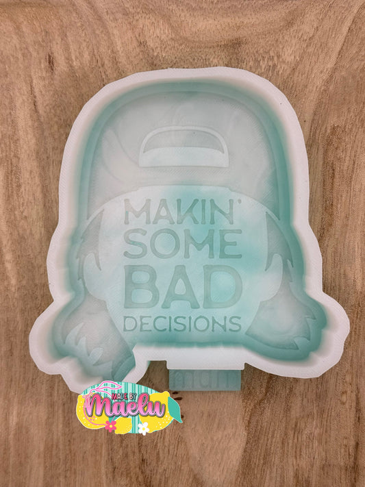 Morgan's Bad Decisions Freshie Mold