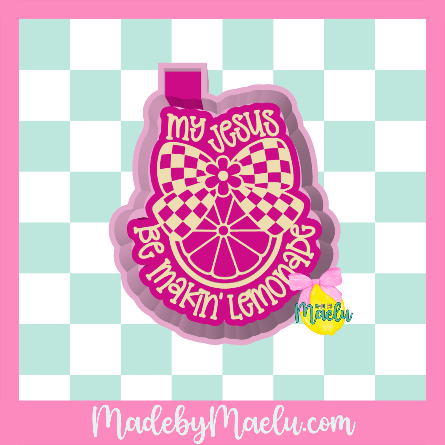 My Jesus Be Making Lemonade Freshie Mold | silicone freshie mold | 379