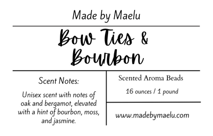Bow Ties & Bourbon | 1 pound | Scented Aroma Beads