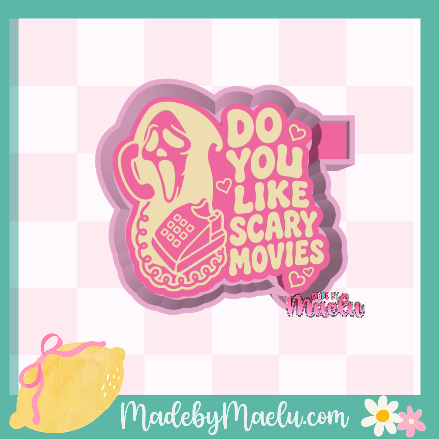 Do You Like Scary Movies Freshie Mold | silicone freshie mold | F172