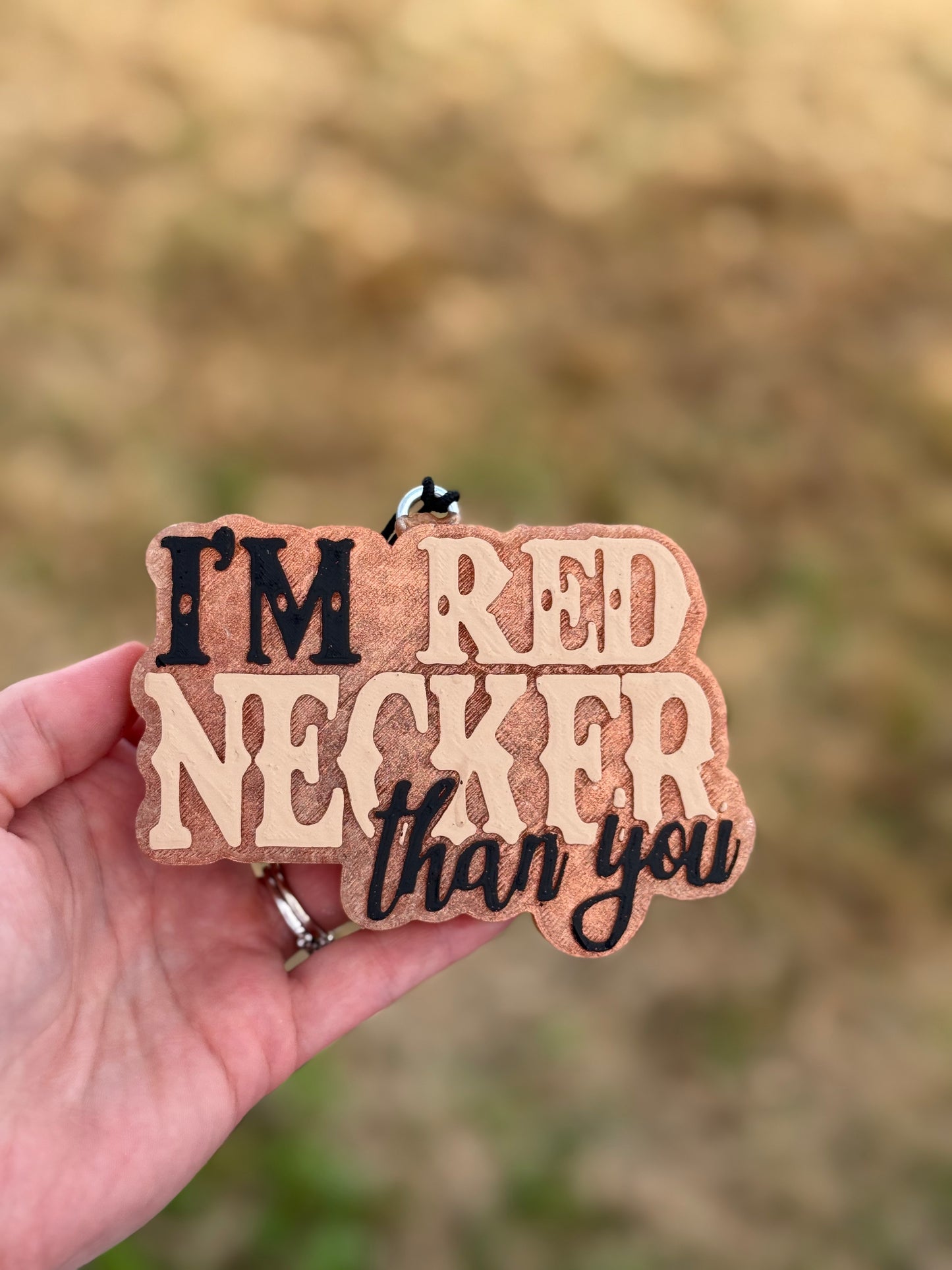 Rednecker than you | Freshie