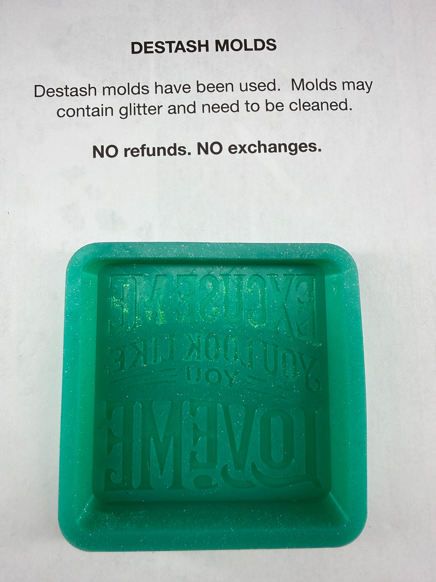 DESTASH Mold - Excuse Me…