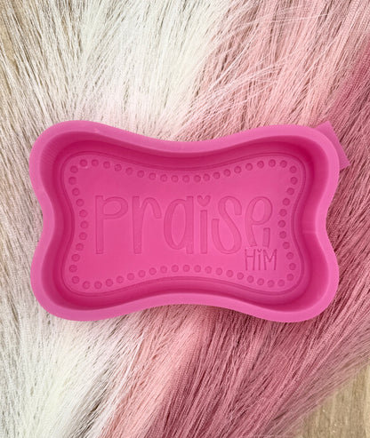 Praise Him Freshie Mold | Silicone Freshie Mold | 390