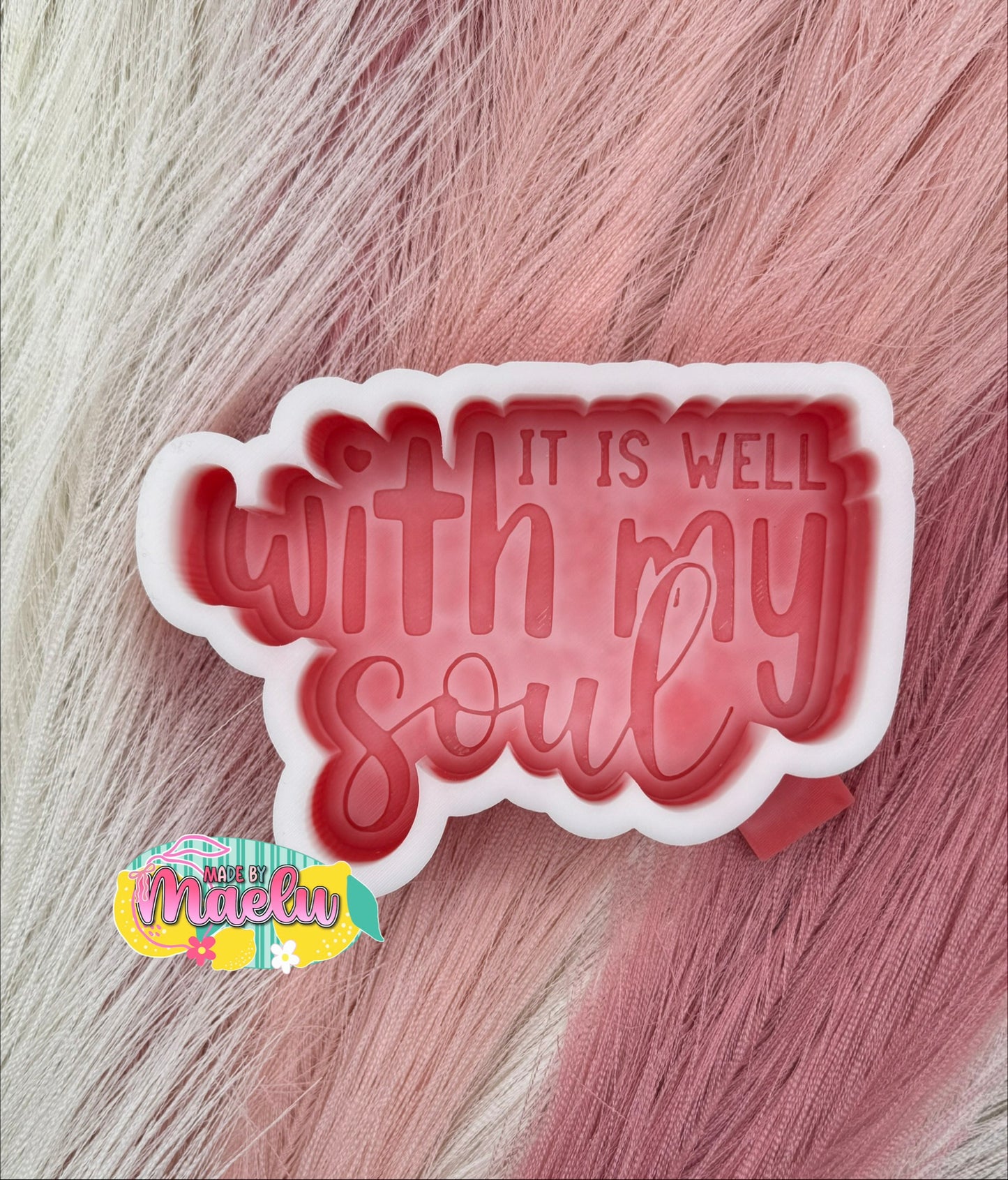 It is Well With my Soul Freshie Mold | Silicone Freshie Mold | 402
