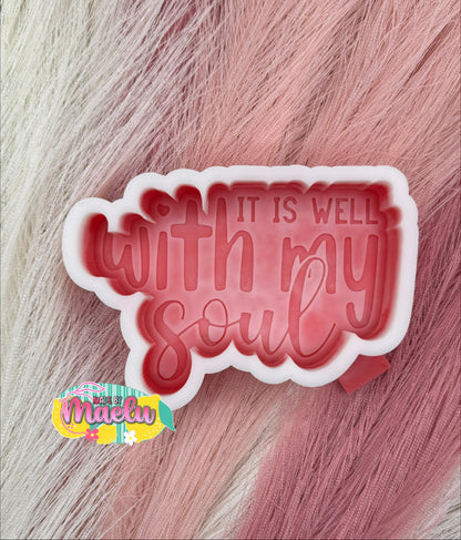 It is Well With my Soul Freshie Mold | Silicone Freshie Mold | 402