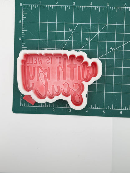 It is Well With my Soul Freshie Mold | Silicone Freshie Mold | 402